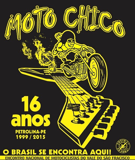 16º Aniversário de Moto Chico – Encontro de Motociclistas do Vale de São  Francisco